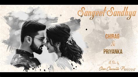 Sangeet Sandhya Cinematography 2020 Chirag And Priyanka Shree