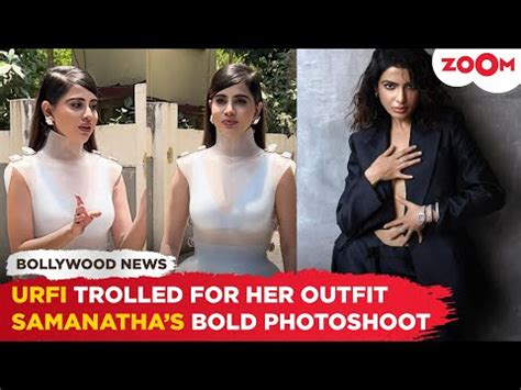 Urfi Javed TROLLED Again For Her Weird Outfit Samantha Ruth Prabhu