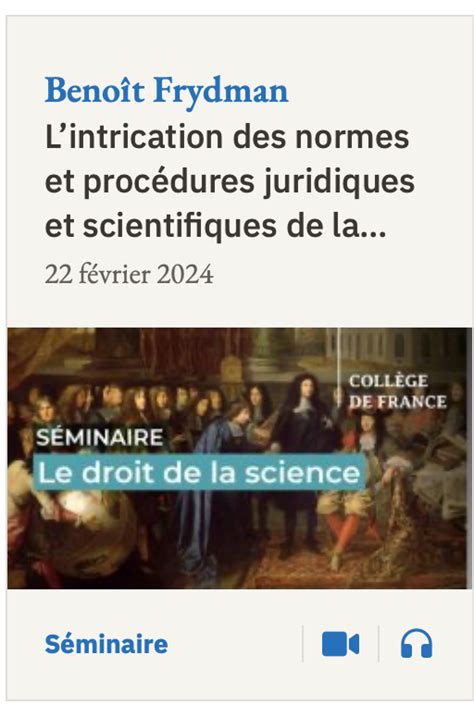 Collège de France Le droit de la science Centre Perelman