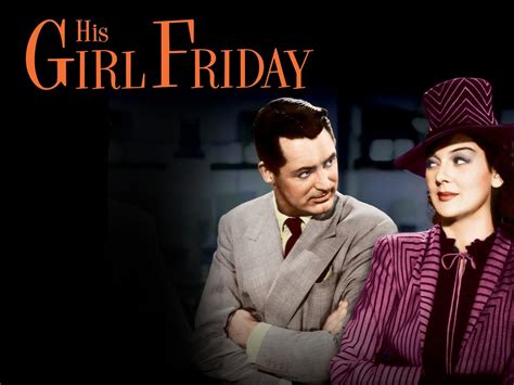 His Girl Friday: Trailer 1 - Trailers & Videos - Rotten Tomatoes