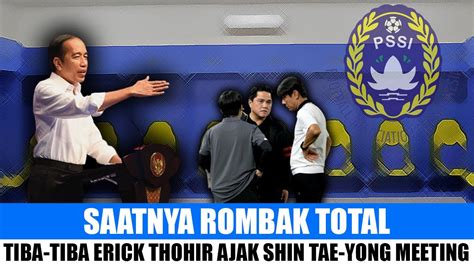 Rombak Total Tiba Tiba Pssi Ajak Shin Tae Yong Meeting Soal Timnas