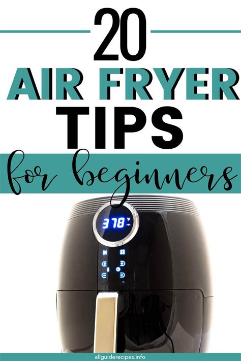 20 Best Air Fryer Tips For Beginners All Guides Recipes