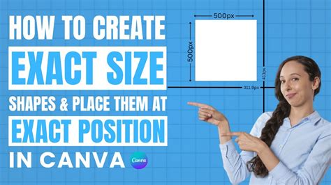 Canva Tips How To Create Shapes Of Exact Size And Place Them In Exact