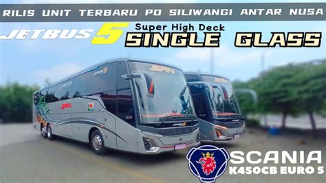 GAGAH DAN MBOIS RILIS JETBUS 5 SHD SINGLE GLASS TRONTON TERBARU PO