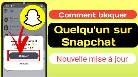 Comment Bloquer Quelqu Un Sur Snapchat Nouvelle Mise Jour Youtube