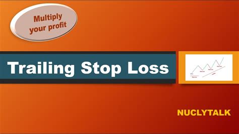 Trailing Stop Losswhat Is Trailing Stop Losshow To Use Trailing Stop