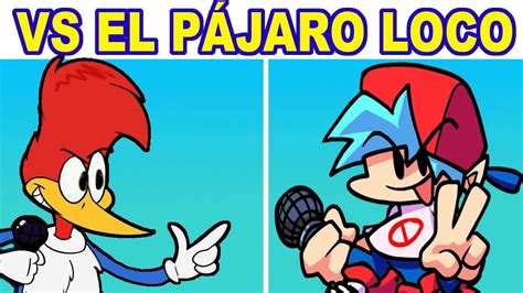 Friday Night Funkin Vs El Pájaro Loco Woody Woodpecker Escenas Y