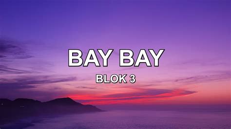 Blok3 Bay Bay Lyrics Sözleri YouTube