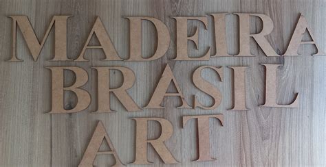 Letras Grandes Em Mdf - Madeira Brasil Art - cod: lmdf15 - Letras em mdf 15 cm altura