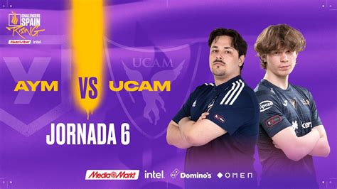 Aym Esports Vs Ucam Tokiers Jornada Challengers Spain Rising