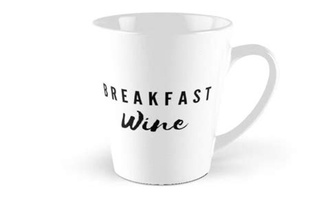 Breakfast Wine Coffee Coffee Mug For Sale By Coffeedrip Mugs Mugs For Sale Coffee Online