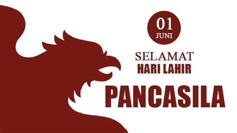 20 Kata Kata Ucapan Dan Poster Hari Lahir Pancasila 2024 Untuk Dibagikan Ke Media Sosial