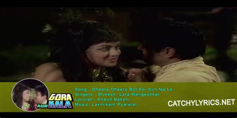 Dheere Dheere Bol Koi Sun Na Le Lyrics Lata Mangeshkar And Mukesh