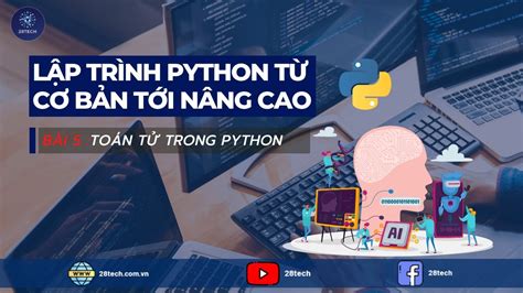 PYTHON Bài 5 Toán Tử Trong Python Bài Toán Tính Chu Vi Và Diện