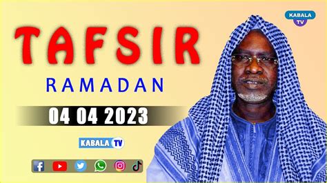 Direct TAFSIR Le 04 Avril 2023 As Seid Chérif Ousmane Madani