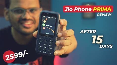 Jio Phone Prima 4G Review After 15 Days Jio Phone Prima Features