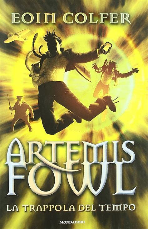 Amazon It La Trappola Del Tempo Artemis Fowl Colfer Eoin Ragusa