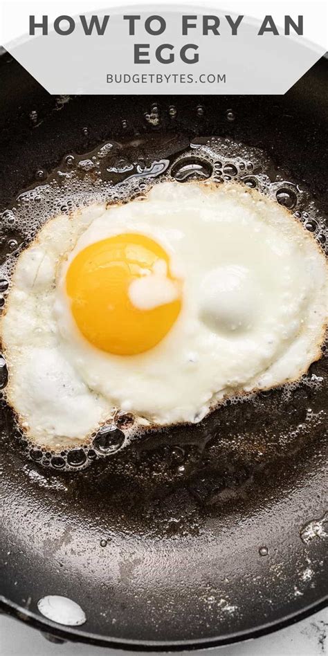 How To Fry An Egg Budget Bytes