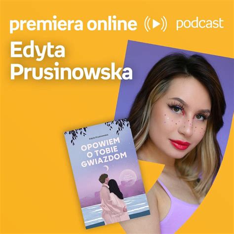 Edyta Prusinowska Empik Premieraonline 18 07 2022 Podcast