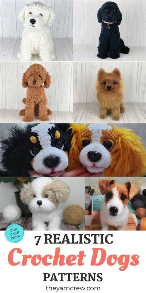 7 Realistic Dog Crochet Patterns For Your Collection The Yarn Crew