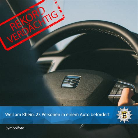 Polizei Freiburg On Twitter Weil Am Rhein Personen In Einem Auto