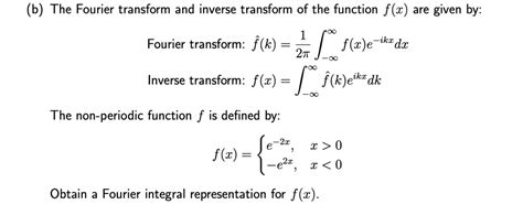 Solved The Fourier Transform And Inverse Transform Of The Function F X