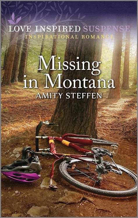 Missing In Montana Kindle Edition By Steffen Amity Religion