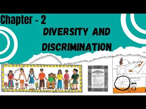 Diversity And Discrimination Full Chapter Class Civics Ncert Class