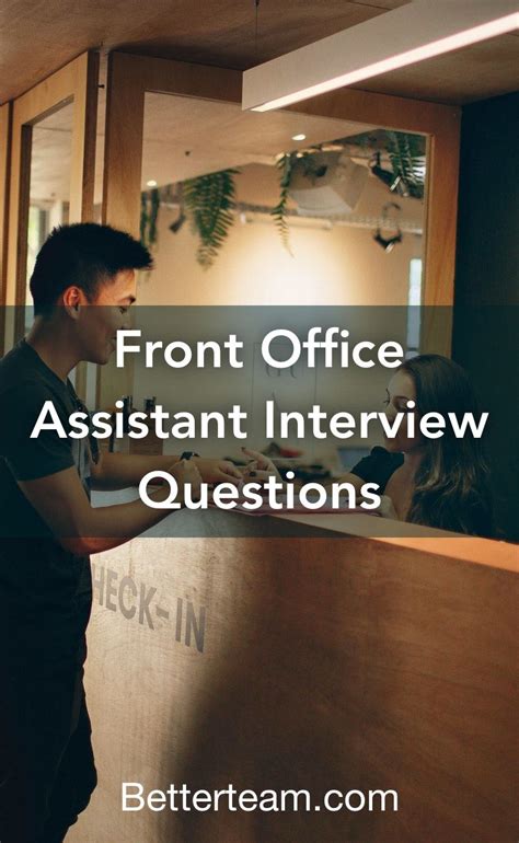 Front Office Assistant Interview Questions | Office assistant jobs ...