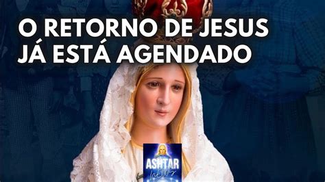 O RETORNO DE JESUS JÁ ESTÁ AGENDADO YouTube