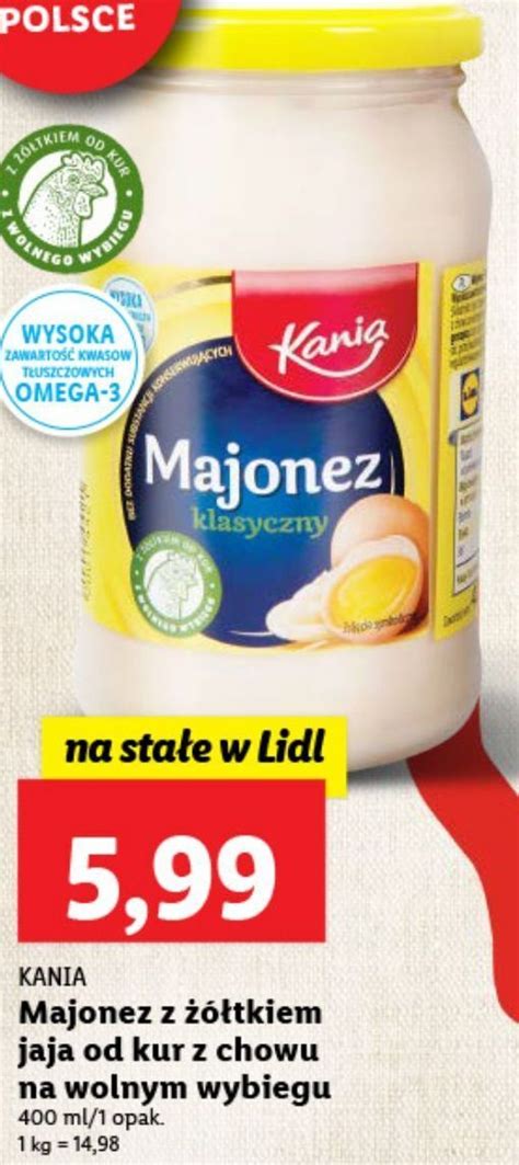 Promocja Majonez Klasyczny Kania W Lidl