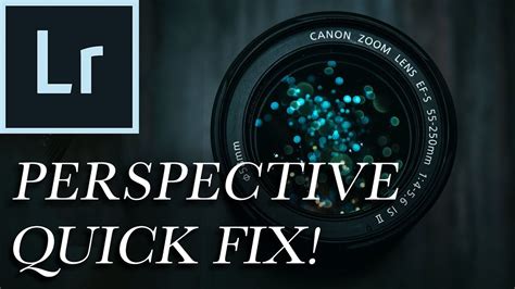 Lightroom Correcting Perspective Tutorial Guided Perspective Lens Correction Tool Unreal