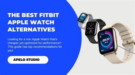 4 Best Apple Watch Alternatives That Are Just as Good