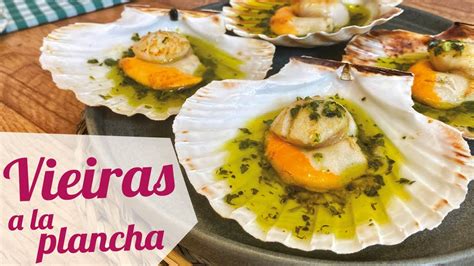 Deliciosas Vieiras A La Plancha Al Ajillo