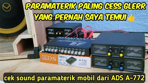 Cek Sound Phaselab Mini Gandeng Parametrik Mobil Ads Box Planar