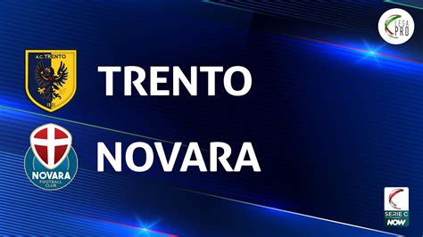 Trento Novara Gli Highlights Youtube