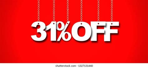 Hanging 31 Percent Off 3d Sign Stock Illustration 1327131440 Shutterstock