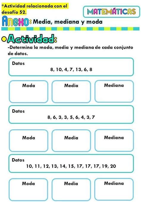 Actividad relacionada con el desafío 52 Anexo Media mediana y moda