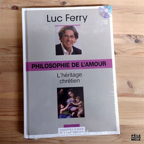 Collection Sagesses D Hier Et D Aujourd Hui Luc Ferry N30