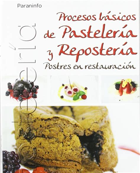 Procesos básicos de pastelería Ideal