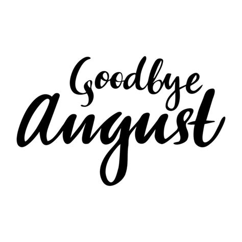 bye august royalty  images stock  pictures shutterstock