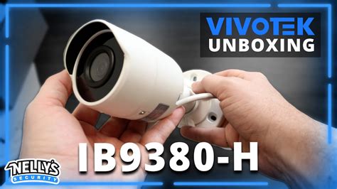 VIVOTEK 5MP Bullet Unboxing IB9380 H YouTube