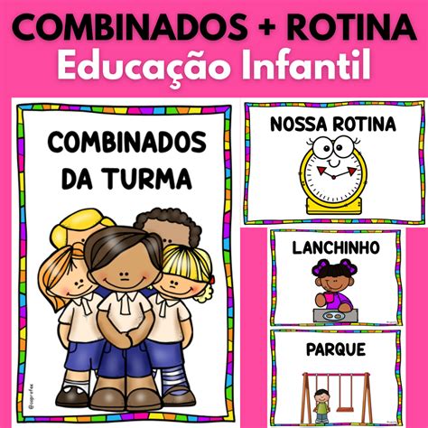 Combinados Rotina Para Educa O Infantil Educa Market