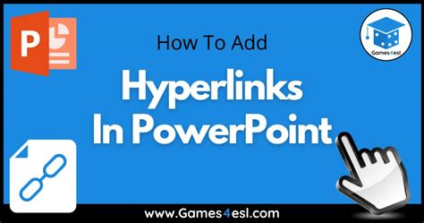 How To Add Hyperlinks In PowerPoint | Games4esl