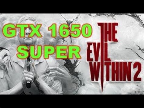 Gtx Super Evil Within Benchmark Youtube