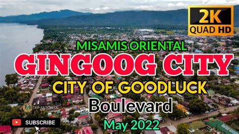 City Of Goodluck Gingoog City Misamis Oriental Boulevard Aerial