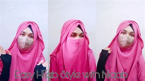 Easy Hijab Style With Niqab Full Coverage Hijab Tutorial Mimi