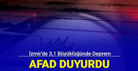 Afad Duyurdu Zmir De Deprem Oldu