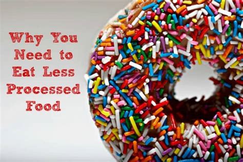 Why You Should Eat Less Processed Food Healthy Eating 101 Part 2