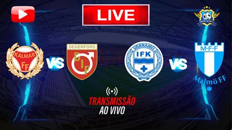 Kalmar X Degerfors Ao Vivo Varnamo X Malmo Ff Ao Vivo Apostas